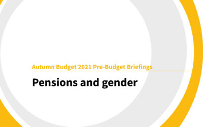 Autumn Budget 2021: Pensions and gender