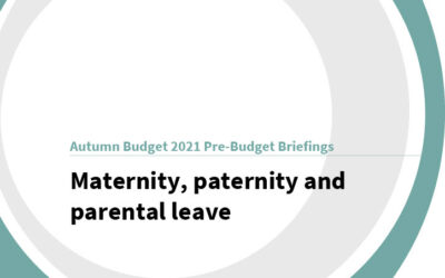 Autumn Budget 2021: Maternity, paternity and parental leave