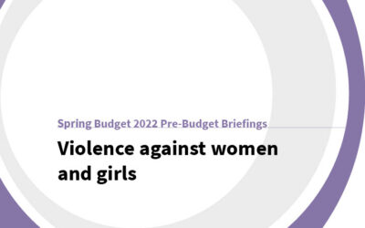 Spring Budget 2022: Violence Against Women and Girls (VAWG)