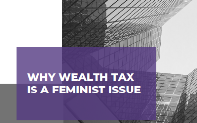 Why Wealth Tax is a Feminist Issue