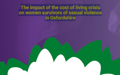 The impact of the cost of living crisis on women survivors of sexual violence in Oxfordshire